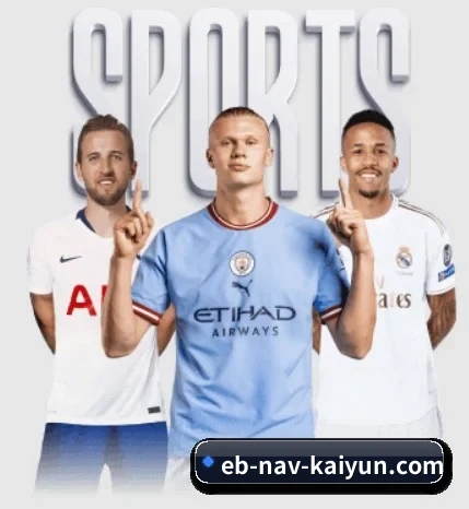 开云体育 APP - Kaiyun Sports
